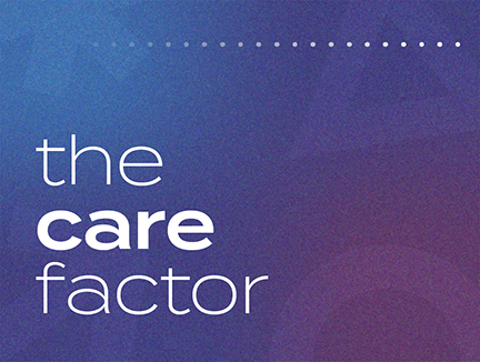 The Care Factor