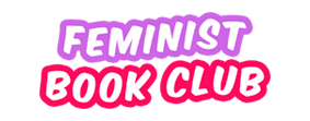 Feminist Book Club